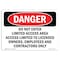 Signmission OSHA Sign, 7" Height, 10" Width, Do Not Enter Limited Access Area Access, Landscape, DS-D-L-2133 OS-DS-D-710-L-2133 - alternate 1